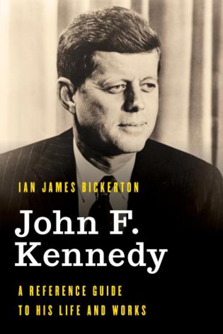 Book Launch – John F. Kennedy By Ian James Bickerton